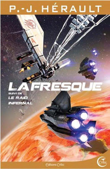 Emprunter La fresque. Suivi de Le raid infernal livre