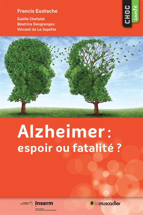 Emprunter Alzheimer : fatalité ou espoir ? livre