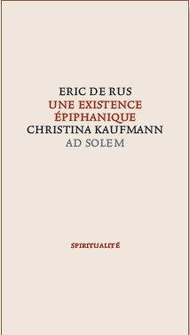 Emprunter Une existence épiphanique. Cristina Kaufmann (1939-2006) livre