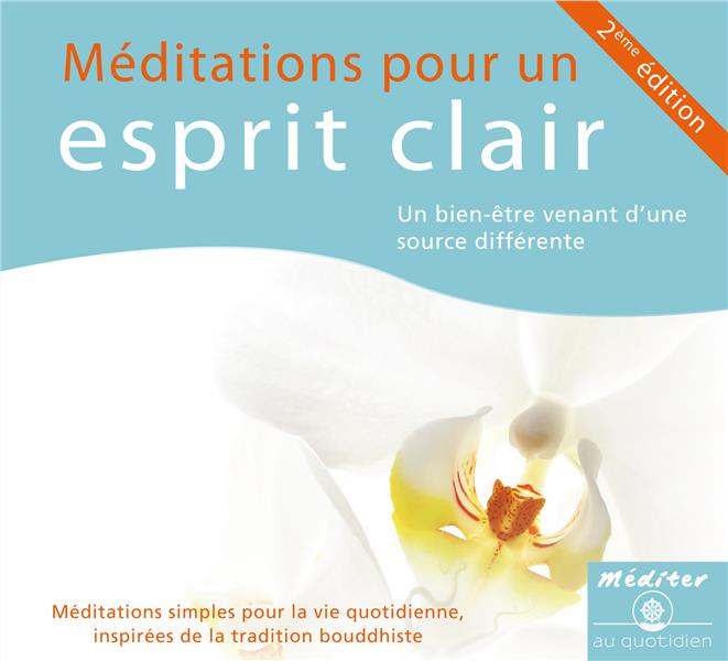 Emprunter Méditations pour un esprit clair. 2e édition. 1 CD audio livre