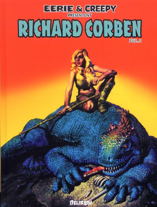 Emprunter Eerie et Creepy présentent Richard Corben Tome 2 livre