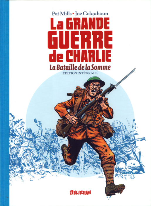 Emprunter La grande guerre de Charlie Edition intégrale : La Bataille de la Somme. Edition numérotée livre