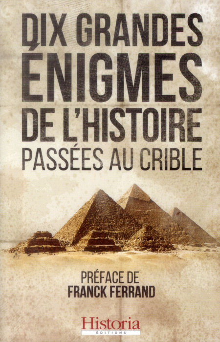 Emprunter Dix grandes énigmes de l'histoire passées au crible livre