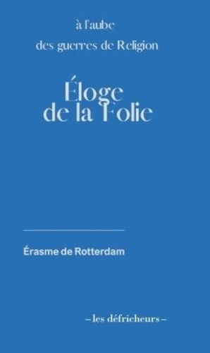 Emprunter Eloge de la folie livre