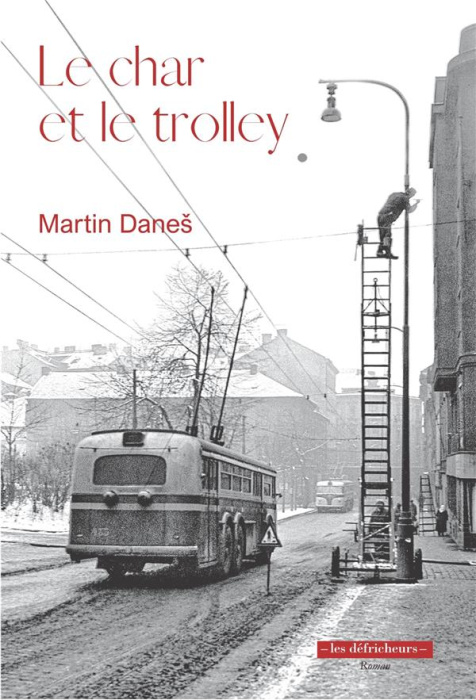 Emprunter LE CHAR ET LE TROLLEY livre