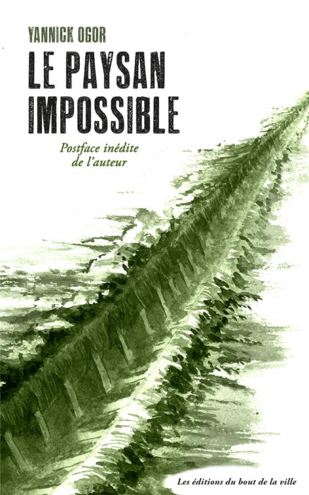 Emprunter Le paysan impossible. Edition revue et augmentée livre