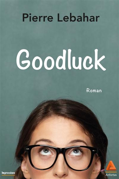 Emprunter Goodluck livre