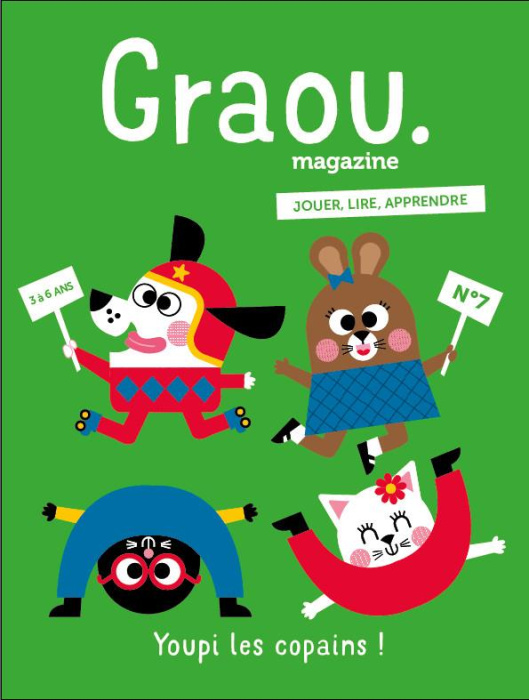 Emprunter Graou N° 7, août-septembre 2018 : Youpi, les copains ! livre