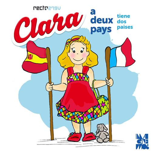 Emprunter Clara a deux pays - Français et espagnol livre