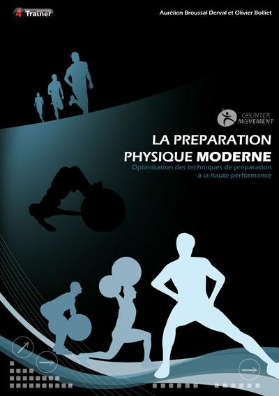 Emprunter LA PREPARATION PHYSIQUE MODERNE livre