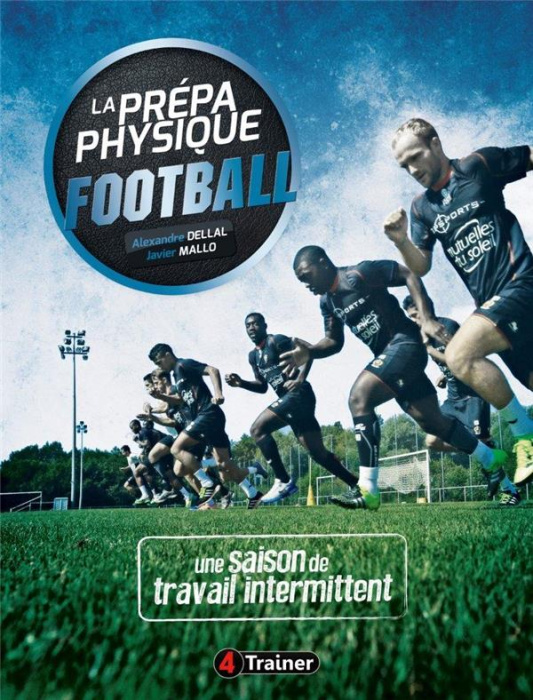 Emprunter LA PREPA PHYSIQUE FOOTBALL - TOME 2 livre