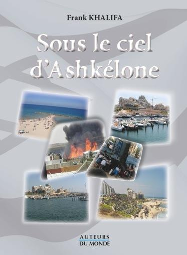 Emprunter Sous le ciel d'Ashkélone livre