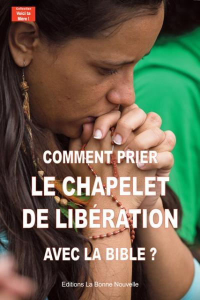 Emprunter Comment prier le chapelet de libération avec la Bible ? livre