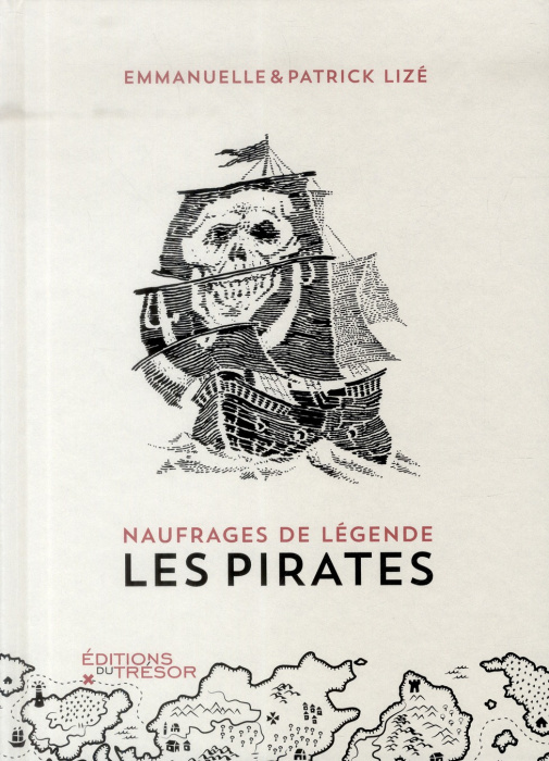 Emprunter Les pirates. Naufrages de légende livre