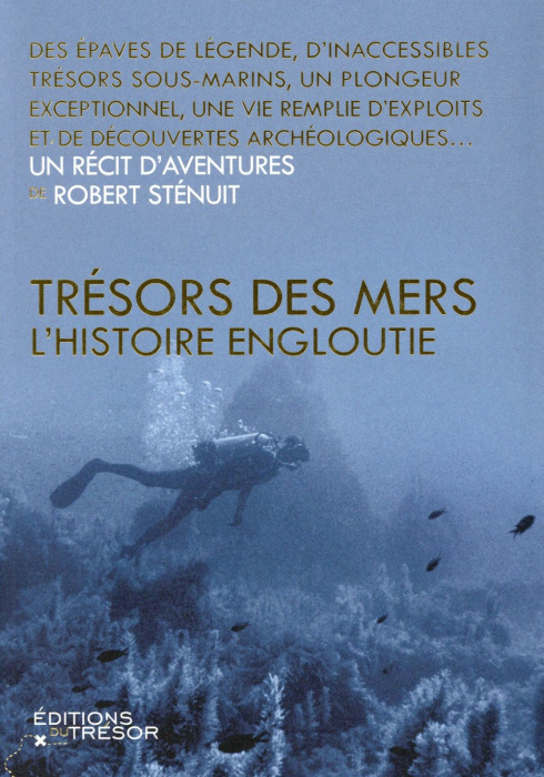Emprunter Trésors des mers. L'histoire engloutie livre