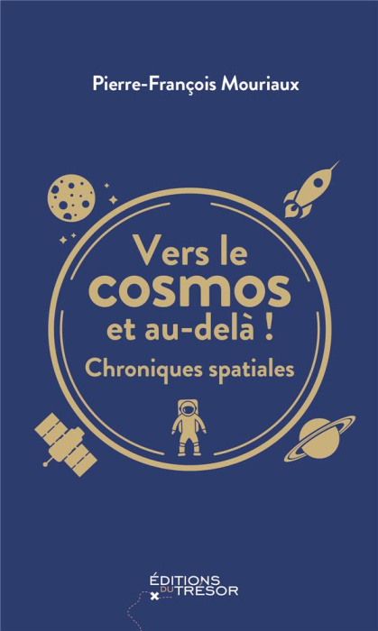 Emprunter Vers le cosmos et au-delà ! Chroniques spatiales livre