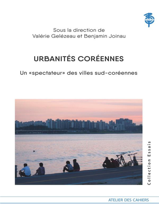 Emprunter Urbanités coréennes. Un