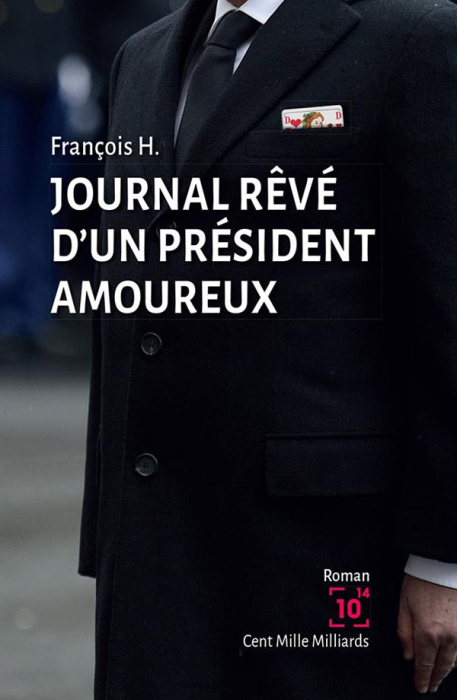 Emprunter Journal rêvé d'un président amoureux livre