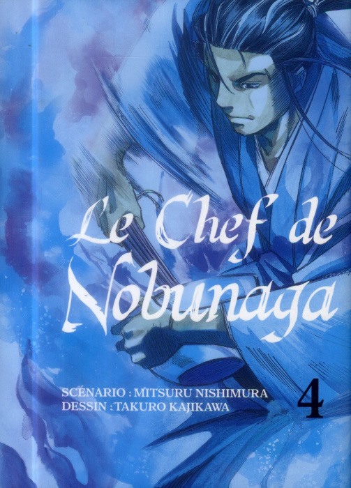 Emprunter Le chef de Nobunaga Tome 4 livre