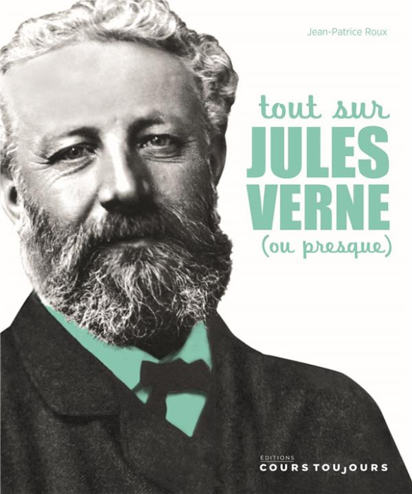 Emprunter Tout sur Jules Verne (ou presque) livre
