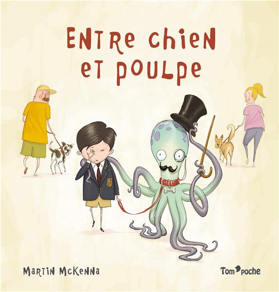 Emprunter ENTRE CHIEN ET POULPE livre