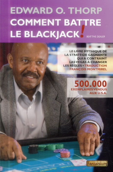 Emprunter Comment battre le blackjack. Le livre mythique de la stratégie gagnante livre