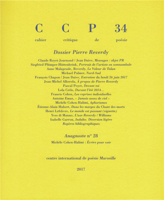 Emprunter Cahier critique de poésie N° 34, décembre 2017 : Dossier Pierre Reverdy livre
