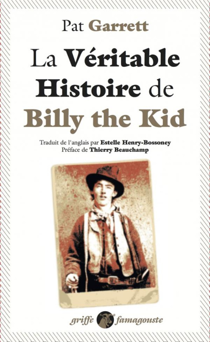 Emprunter La véritable histoire de Billy the Kid livre