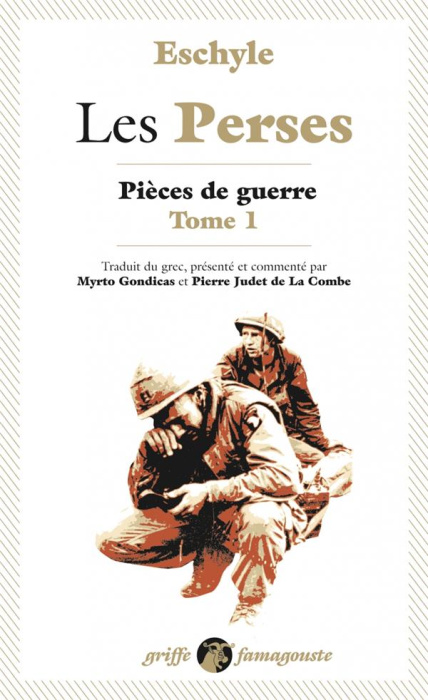 Emprunter Les Perses. Tome 1, Pièces de guerre livre