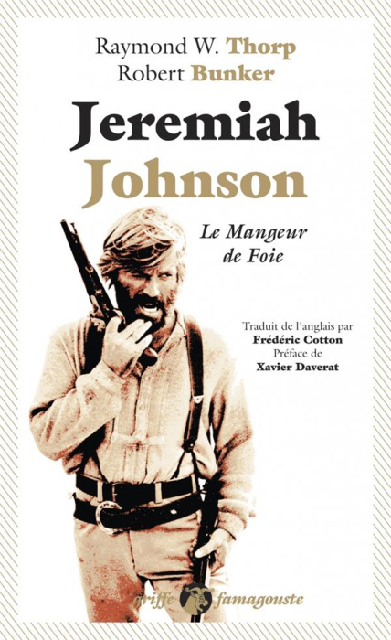 Emprunter Jeremiah Johnson. Le mangeur de foie livre