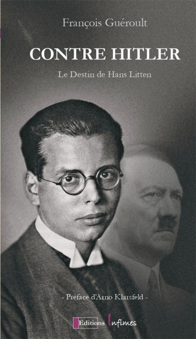 Emprunter Contre Hitler. Le destin de Hans Litten livre