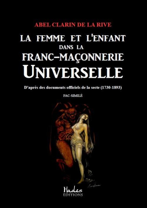 Emprunter La femme et l'enfant dans la franc-maçonnerie universelle livre