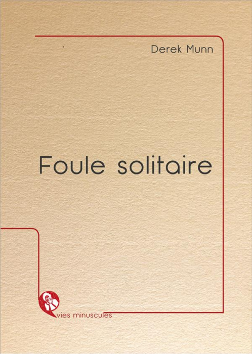Emprunter Foule solitaire livre