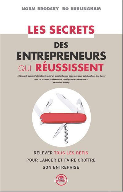 Emprunter Les secrets des entrepreneurs qui réussissent livre