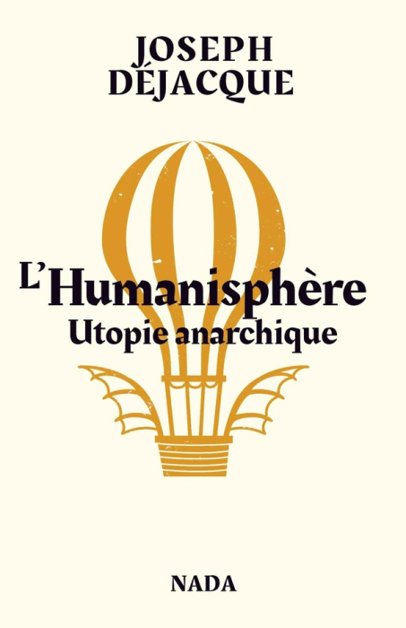 Emprunter L'humanisphère. Utopie anarchique livre