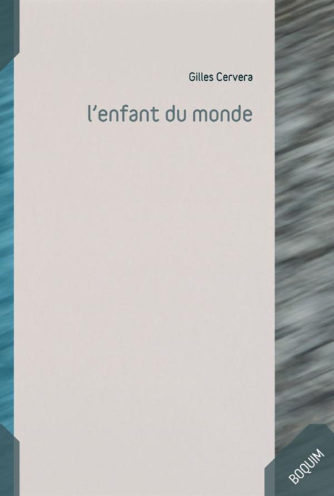Emprunter L'enfant du monde livre