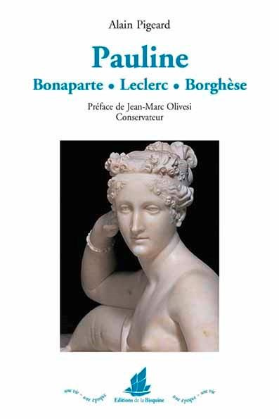 Emprunter Pauline Bonaparte Leclerc Borghèse (1780-1825) livre