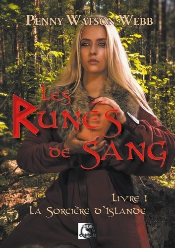 Emprunter Les Runes de Sang, La sorcière d'Islande Livre 1 livre