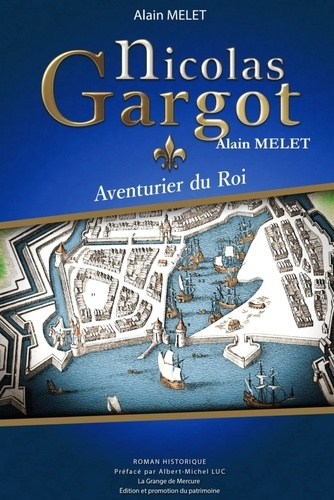 Emprunter Nicolas Gargot - Aventurier du Roi livre