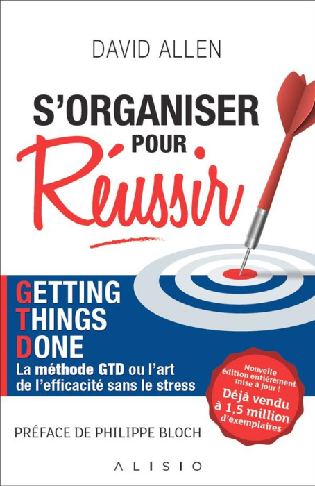 Emprunter S'organiser pour réussir. La méthode GTD livre