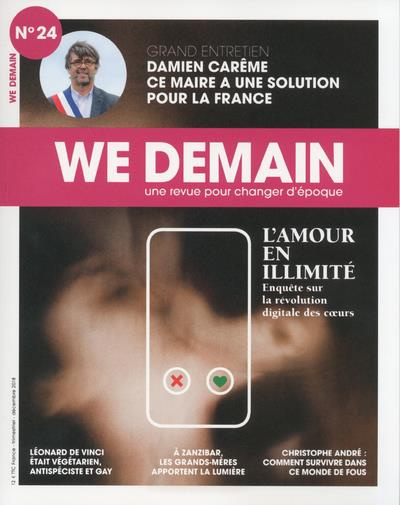 Emprunter We Demain N° 24, novembre 2018 : L'amour en illimité livre
