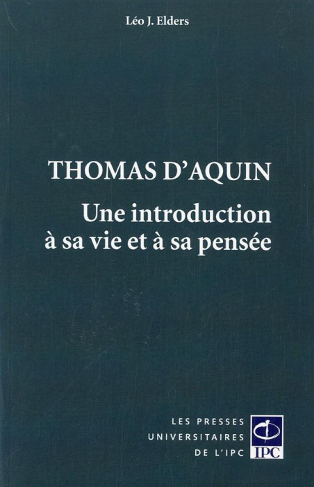 Emprunter THOMAS D AQUIN, UNE INTRODUCTION A SA VIE ET A SA PENSEE livre