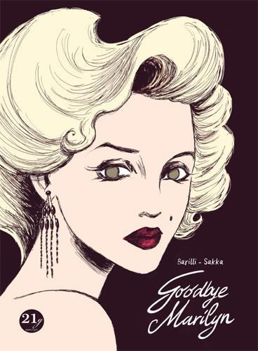 Emprunter Goodbye Marilyn livre