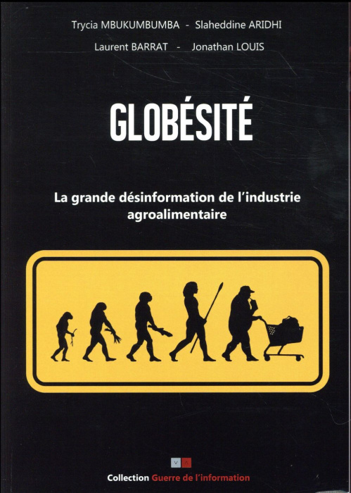 Emprunter Globésité. La grande désinformation de l'industrie agroalimentaire livre