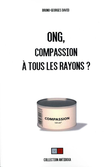 Emprunter ONG, compassion à tous les rayons ? livre