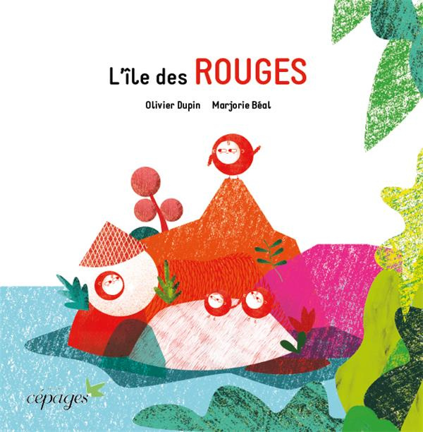 Emprunter L'île des Rouges livre