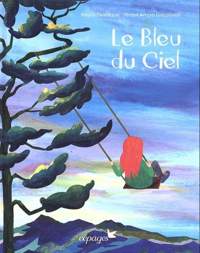Emprunter Le bleu du ciel livre