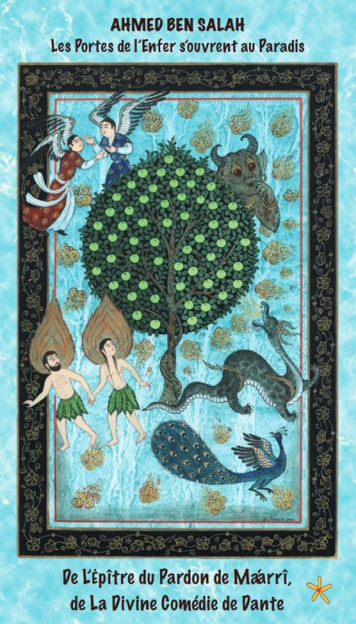 Emprunter Les Portes de l'Enfer s'ouvrent au Paradis. De L'Epître du Pardon de Ma'arrî, de La Divine Comédie d livre