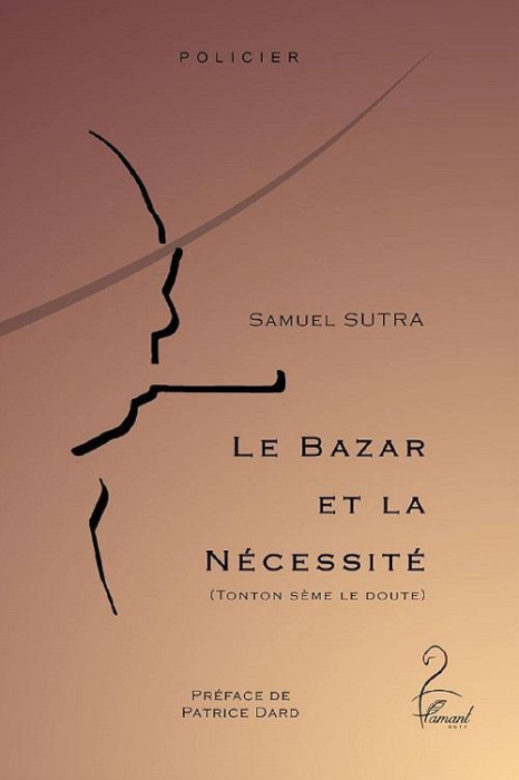 Emprunter Le Bazar et la nécessité. Tonton sème le doute livre