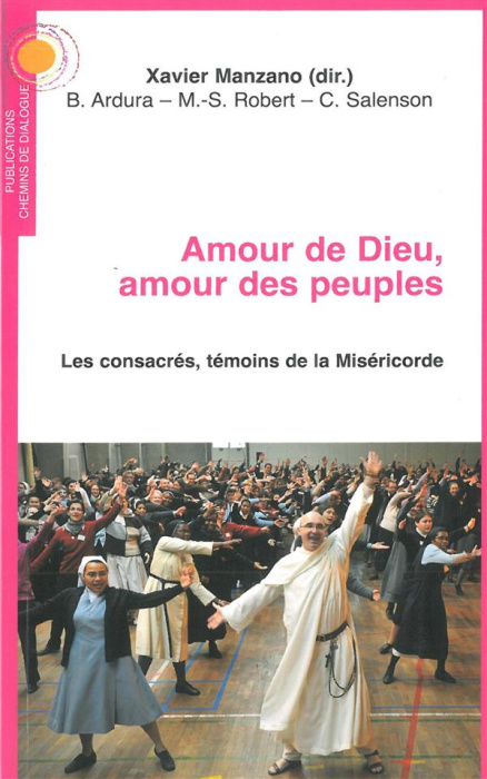 Emprunter Amour de Dieu, amour des peuples. Les consacrés, témoins de la Miséricorde livre